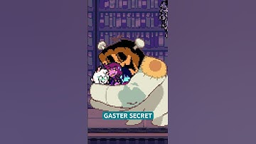 Deltarune Chapter 3 GASTER SECRET