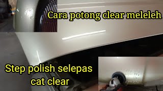 cara polish kereta dan Cara potong cat yang meleleh.