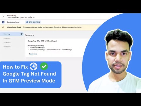 How to Fix Google Tag Not Found In GTM Preview Mode ( Easily )