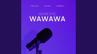 Download lagu Amakane Wawawa