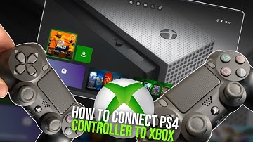How To Connect PS4 Controller to Xbox - Use PS4 controller on Xbox -  Xbox Series , Xbox ONE