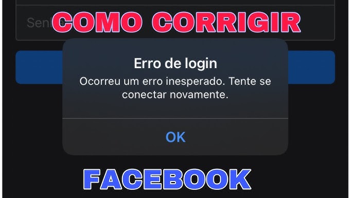 Não consigo conectar com o Facebook - Como resolver este erro