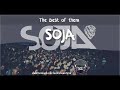 THE BEST SONGS OF SOJA