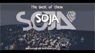 THE BEST SONGS OF SOJA