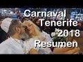 RESUMEN CARNAVAL DE TENERIFE 2018 - ¡Qué Gran Viaje! - Lee de Caires