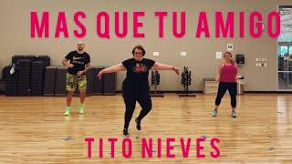 Más que Tu Amigo | Tito Nieves | Zumba Salsa Choreo