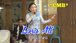 LORO ATI - Beta Riana - CMB Pagerwojo Tulungagung