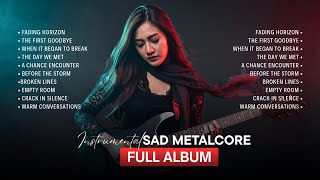 Top 10 Sad Metalcore Instrumentals (Emotional & Heavy) | Best Melodic Metalcore