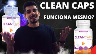 Clean Caps Para Cravos Acnes Espinhas Funciona Mesmo Clean Caps Suplemento Funciona 