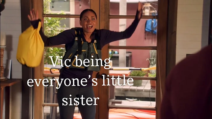 Vic being everyones little sister
