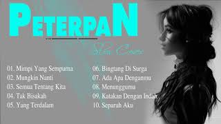 Kumpulan lagu Peterpan Slow cover cewe