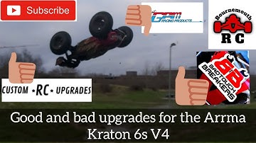 GOOD AND BAD UPGRADES FOR THE ARRMA KRATON 6S V4