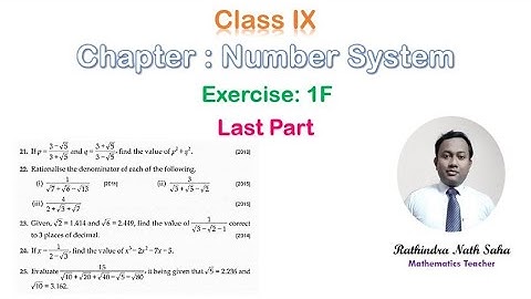 NUMBER SYSTEM || EXERCISE 1F || R S AGGARWAL || LAST PART || by  RATHINDRA NATH SAHA