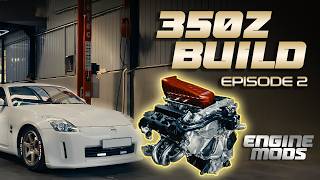 JDM DREAMS - BUILDING MY PERFECT 350Z - EPISODE 2