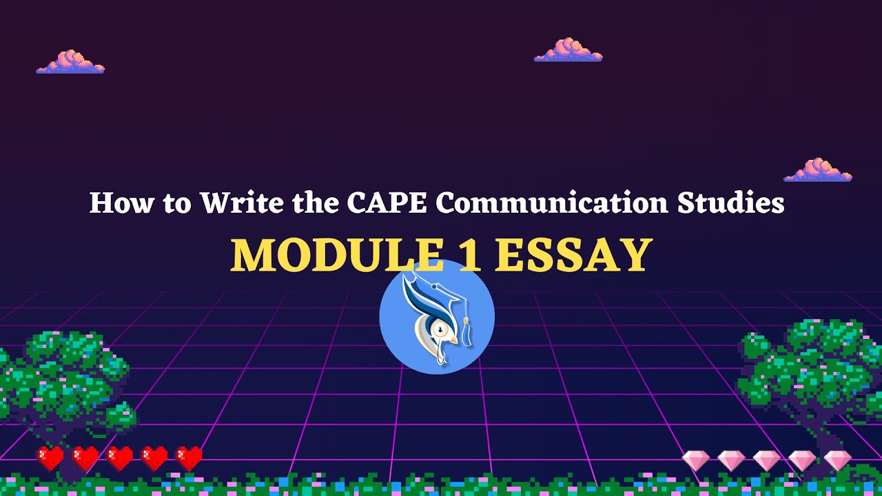 how to write a module 1 essay for communication studies