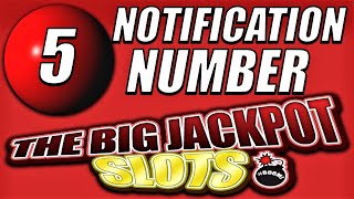 Notification Number | The Big Jackpot Slot App screenshot 4