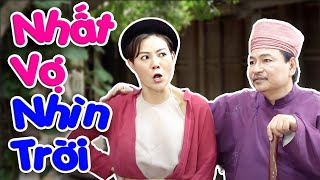 HÀI 2024 | NHẤT VỢ NHÌ TRỜI FULL HD | Cười Vỡ Bụng với Quốc Anh, Quang Tèo, Thanh Hương