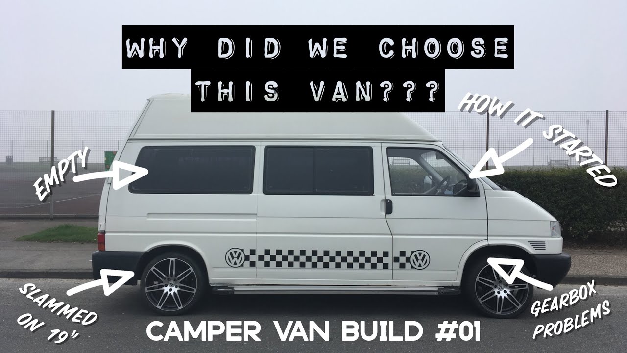 VW T4 Camper Van Build #1  Choosing our van conversion for a family of 5 
