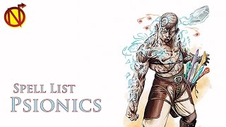 Spell List for Psionics in my Homebrew for Dungeons and Dragons 5th Edition with Nate the Nerdarch Spell List for Psionics in my Homebrew for Dungeons and Dragons 5th Edition with Nate the Nerdarch