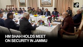 Union Home Minister Amit Shah holds high-level meeting on security in Jammu