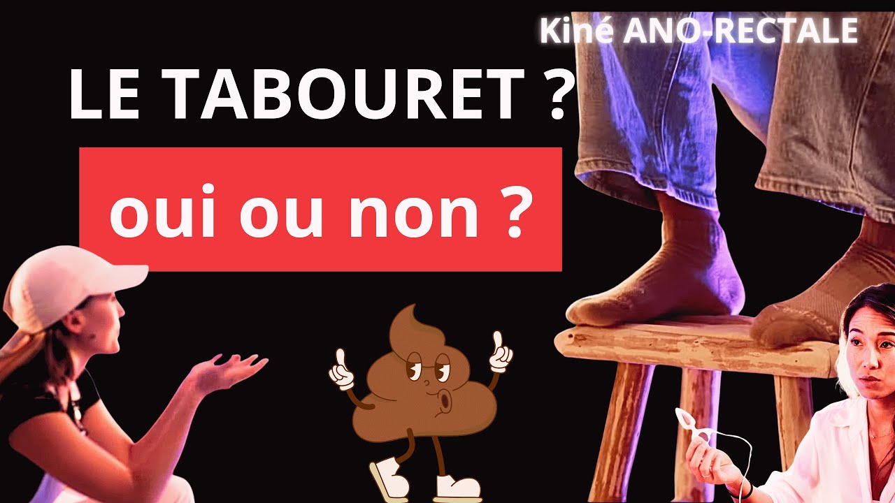 Pourquoi ton tabouret ne fonctionne pas (+ comment bien l’utiliser) avec Ivy Duong  Kiné ano-rectale