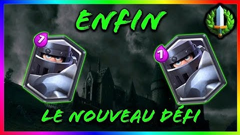 Clash royal Le Mega Chevalier arrive
