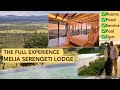 Melia serengeti lodge  we experienced tanzanias dream lodge