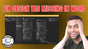 How To Fix Design Tab Missing In Word - Quick Tutorial [2025]