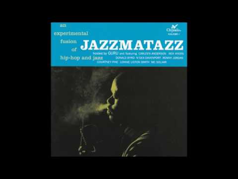 GURU   Jazzmatazz Vol 1   1993 Full Album