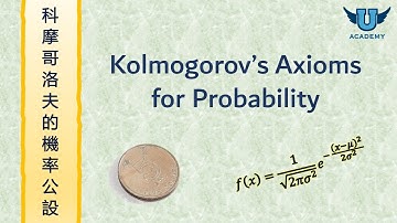 Probability & Statistics #5 [MATH2411 / MATH2421] Kolmogorov