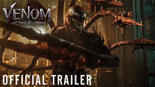 VENOM: LET THERE BE CARNAGE -  Trailer 2