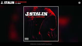 J. Stalin - My Other Gun ft. 4rAx (Prod. By LT Beats)