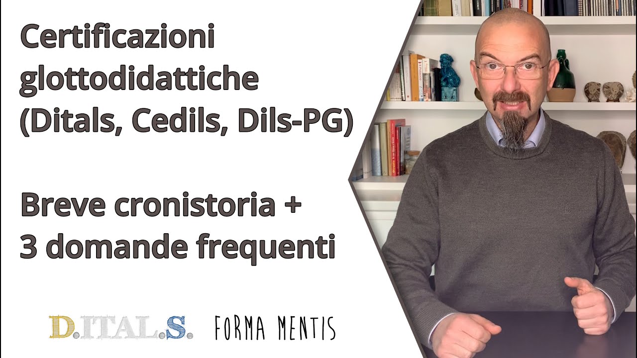 Certificazioni glottodidattiche (Ditals, Cedils, Dils-PG): breve cronistoria + 3 domande frequenti
