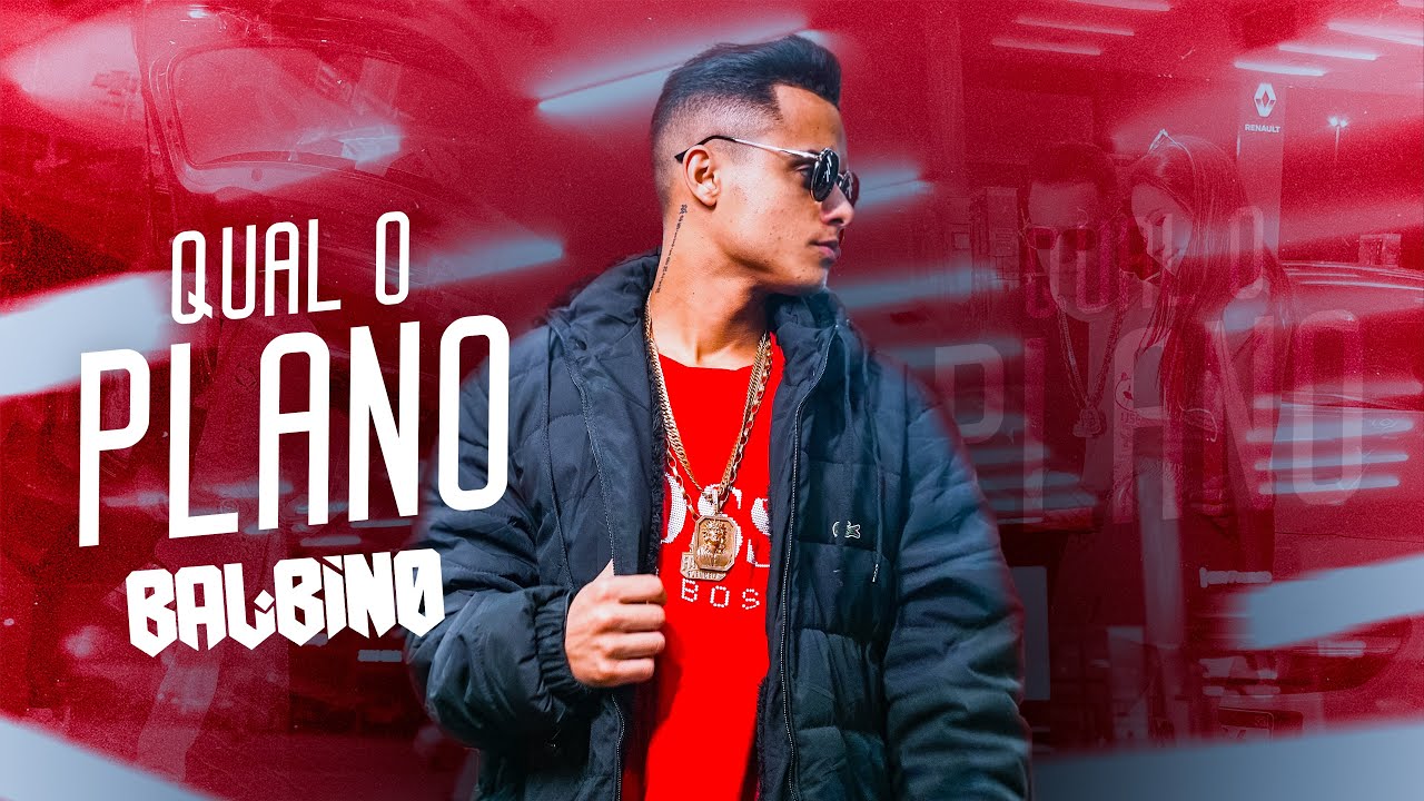 BALBINO - Qual o plano (Official Music Video) - YouTube