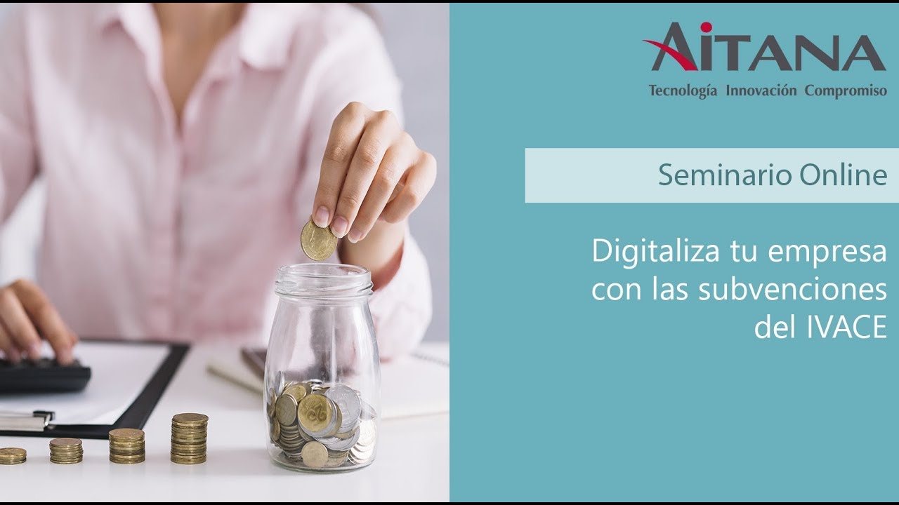 Ayudas IVACE 2019 para digitalizar las pymes de la Comunidad Valenciana ...