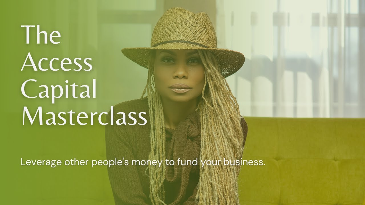 Access Capital Masterclass Intro Video YouTube