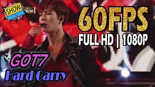 60FPS 1080P | GOT7 - Hard Carry, 갓세븐 - 하드캐리, 2016 MMF 20161231