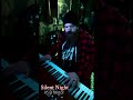 Silent Night in a minor key on Piano