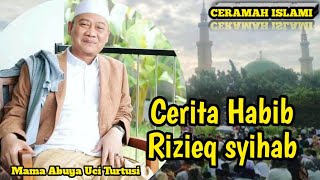 Download Lagu Ceramah mama abuya uci Turtusi Carita Tentang Habib Rizieq syihab MP3