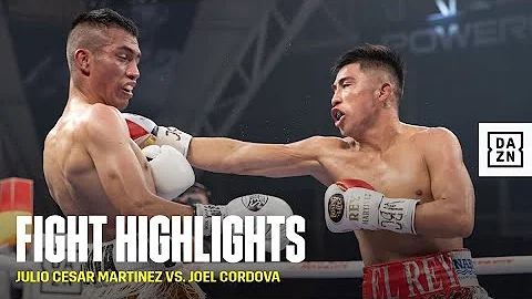 FIGHT HIGHLIGHTS | Julio Cesar Martinez vs. Joel C...