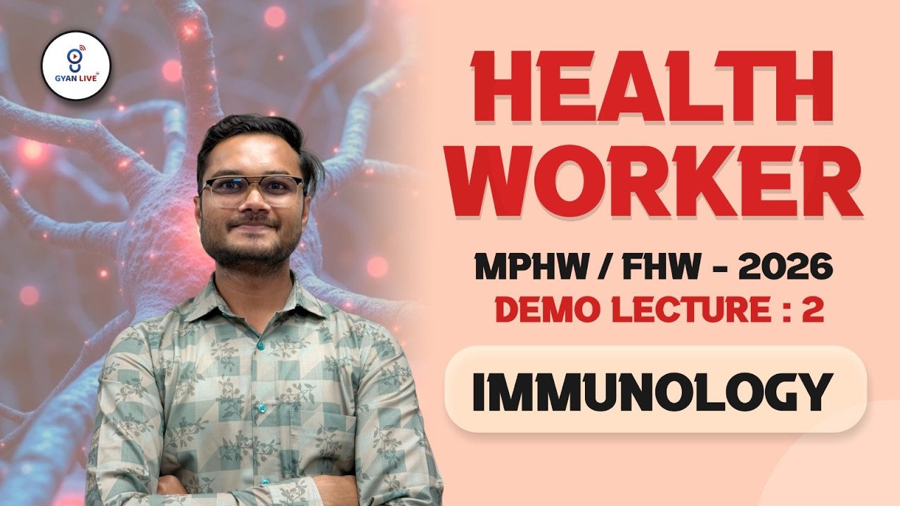 IMMUNOLOGY DEMO | Health Worker Batch MPHW / FHW - 2026 | LIVE@08PM #gyanlivenursing