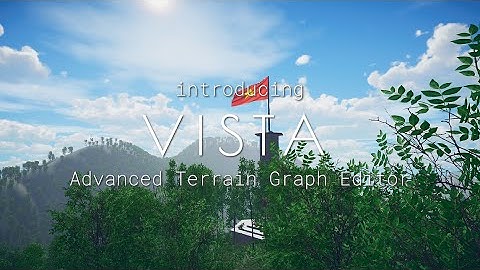 Vista - Procedural terrain generator for Unity - Trailer