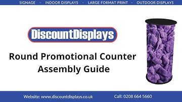 Assembly Guide - Round Promotional Counter | Discount Displays