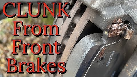 Say Goodbye to Brake Pad Clunks  clunk when braking