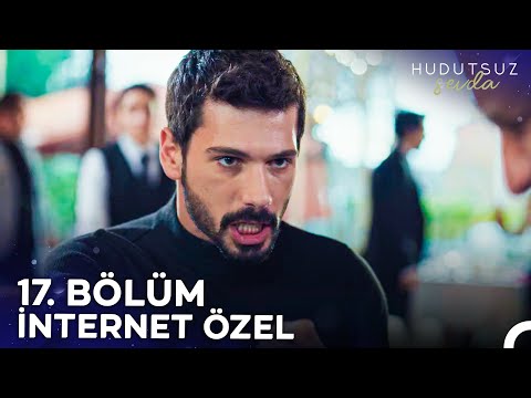 Hudutsuz Sevda: Season 1, Episode 17 Clip