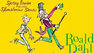 Roald Dahl | Spotty Powder and other Splendiferous Secrets - Full audiobook with text (AudioEbook) screenshot 3