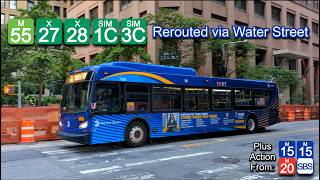 NYCT Bus: M55, SIM1C, SIM3C, X27, X28 Routes via Water Street + M15 Short Turns + More!