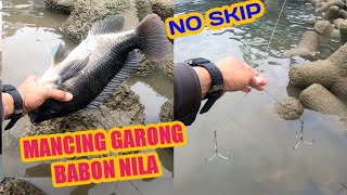 #MancingGarong #MancingSengget #MancingCekrik  MANCING GARONG BABON NILA