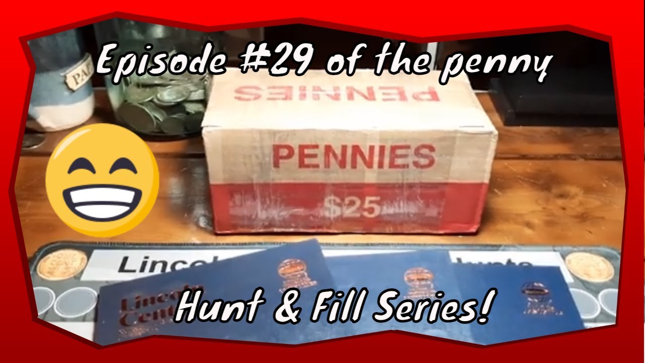Episodes #29 of the penny hunt and fill series! Coin roll hunting ...