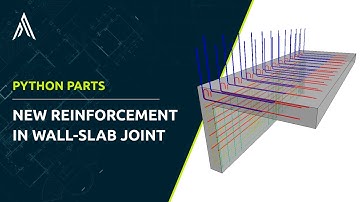 PythonParts | New reinforcement in "Wall-Slab Joint" PythonPart